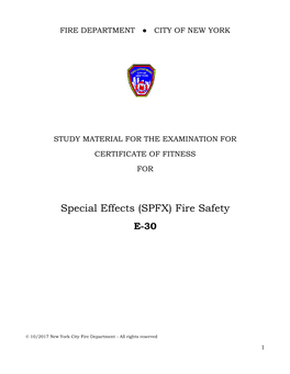 Special Effects (SPFX) Fire Safety E-30