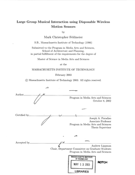 Large Group Musical Interaction Using Disposable Wireless Motion Sensors Mark Christopher Feldmeier ROTCH