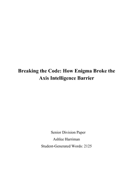 Breaking the Code: How Enigma Broke the Axis Intelligence Barrier