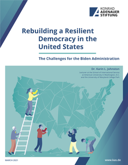 Rebuilding a Resilient Democracy in the United States