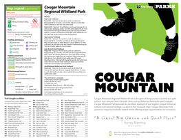 Cougar Mountain Regional Wildland Park Is the Gem of King County’S 25,000-Acre Park W6 Marshall’S Hill Trail