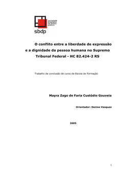 O Conflito Entre a Liberdade De Expressão E a Dignidade Da Pessoa Humana No Supremo Tribunal Federal - HC 82.424-2 RS