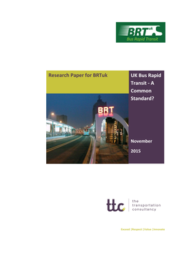 Brtuk Research Paper No 1 : Baseline UK BRT Systems 1 October 2014