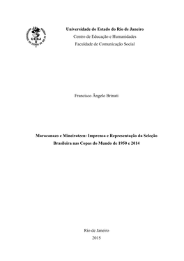 Universidade Do Estado Do Rio De Janeiro Centro De Educação E Humanidades Faculdade De Comunicação Social Francisco Ângelo