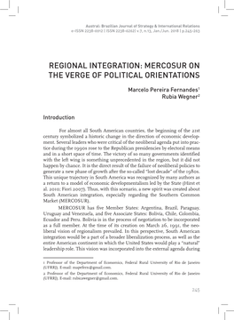 Regional Integration: Mercosur on the Verge of Political Orientations