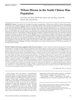 Wilson Disease in the South Chinese Han Population Nan Cheng, Kai Wang, Wenbin Hu, Daoyin Sun, Xun Wang, Jiyuan Hu, Renmin Yang, Yongzhu Han