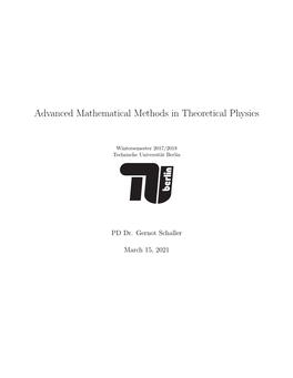 Advanced Mathematical Methods in Theoretical Physics