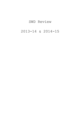 SWD Review 2013-14 & 2014-15