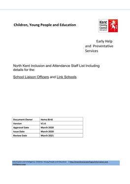 School Liaison Officers and School Links North Kent