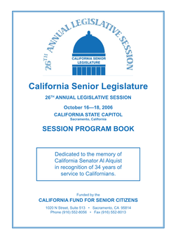 California Senior Legislature 26TH ANNUAL LEGISLATIVE SESSION