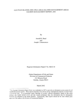 Aleutian Islands and Atka-Amlia Islands Management Areas Salmon Management Report, 2001