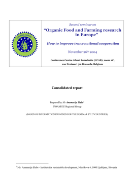“Organic Food and Farming Research in Europe”