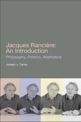 JACQUES RANCIÈRE: an INTRODUCTION Also Available from Continuum