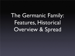 The Germanic Family