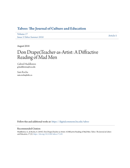 Don Draper,Teacher-As-Artist: a Diffractive Reading of Mad Men Gabriel Huddleston G.Huddleston@Tcu.Edu