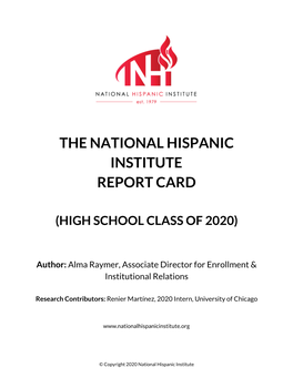 The National Hispanic Institute Report Card