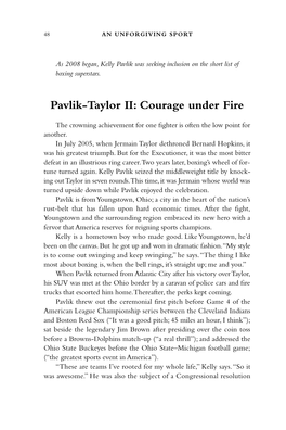 Pavlik-Taylor II: Courage Under Fire