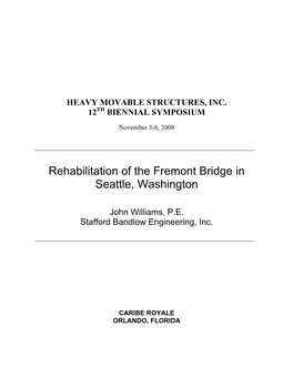 Rehabilitation of the Fremont Bridge in Seattle, Washington