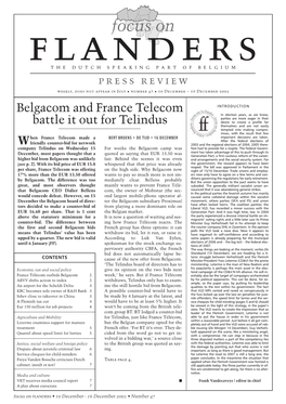 Focus on the DUTCH SPEAKING PART of BELGIUM Press Review Weekly, Does Not Appear in July • Number 47 • 10 December – 16 December 2005