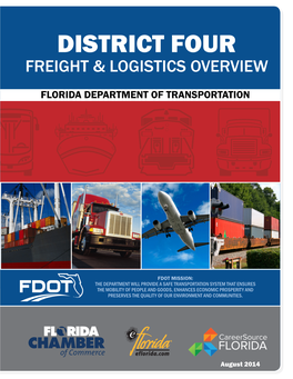 District Four Freight & Logistics Overview