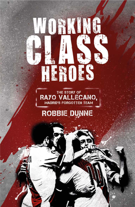 Working Class Heroes