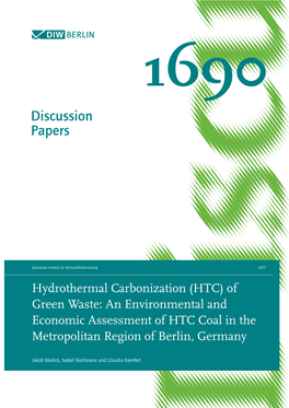 Hydrothermal Carbonization (HTC) of Green Waste: an Environmental and Economic Assessment of HTC Coal in the Metropolitan Region of Berlin, Germany