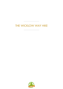 The Wicklow Way Hike Itinerary at a Glance