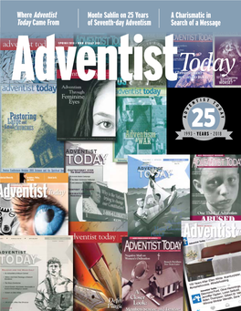 Monte Sahlin on 25 Years of Seventh-Day Adventism a Charismatic in Search of a Message Where Adventist Today Came From