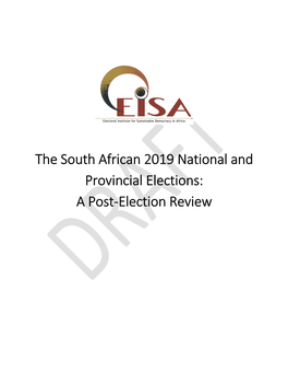 The South African 2019 National and Provincial Elections: a Post-Election Review