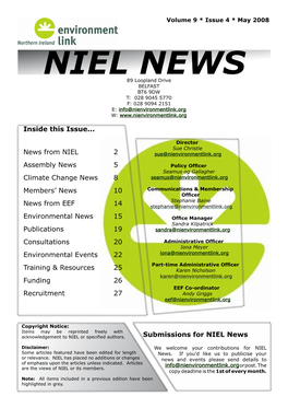 NIEL NEWS 89 Loopland Drive BELFAST BT6 9DW T: 028 9045 5770 F: 028 9094 2151 E: Info@Nienvironmentlink.Org W