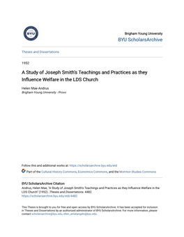 A Study of Joseph Smith's Teachings and Practices As They Influence Elfarw E in the LDS Church