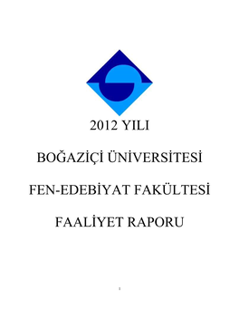 2012 Yili Boğaziçi Üniversitesi Fen-Edebiyat Fakültesi