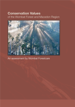 Conservation Values of the Wombat Forest and Macedon Region