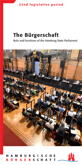 The Bürgerschaft Role and Functions of the Hamburg State Parliament the Democratic Separation of Powers