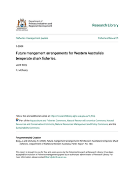 Future Mangement Arrangements for Western Australia's Temperate Shark Fisheries