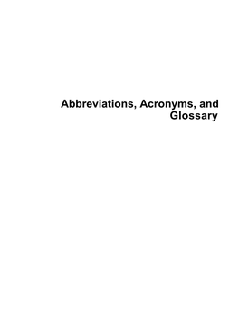 Abbreviations, Acronyms, and Glossary Abbreviations and Acronyms