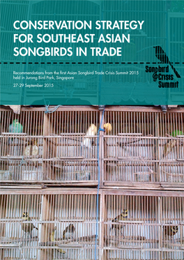 Conservation Strategy for Southeast Asian Songbirds in Trade