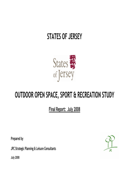 States of Jersey Outdoor Open Space, Sport & Recreation Study