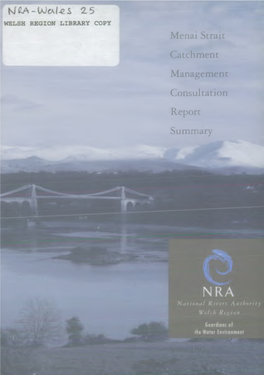 Menai Strait Catchment Management Consultation Report Summary INTRODUCTION