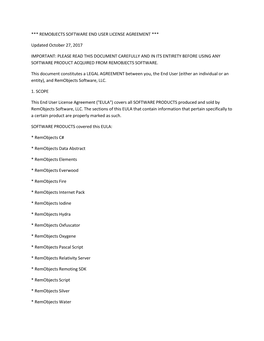 *** REMOBJECTS SOFTWARE END USER LICENSE AGREEMENT *** Updated October 27, 2017 IMPORTANT: PLEASE READ THIS DOCUMENT CAREFULLY A