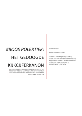 Boos Polertiek: Het Gedoogde Kijkcijferkanon