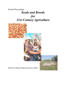 Summit on Seeds and Breeds for 21St Century Agriculture