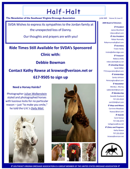 Half-Halt the Newsletter of the Southeast Virginia Dressage Association JUNE 2009 Volume 24, Issue VI