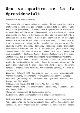 Uno Su Quattro Ce La Fa #Presidenziali Intervento Di Aldo Giannuli