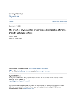 The Effect of Phytoplankton Properties on the Ingestion of Marine Snow by Calanus Pacificus