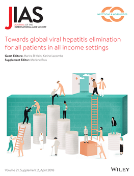 Towards Global Viral Hepatitis Elimination for All Patients in All Income Settings