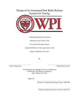 Design of an Automated Park Brake Release System for Towing