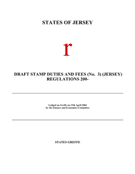 DRAFT STAMP DUTIES and FEES (No. 3) (JERSEY) REGULATIONS 200