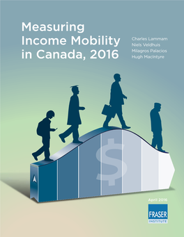 Measuring Income Mobility in Canada, 2016 • I