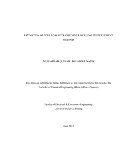 Estimation of Core Loss in Transformer by Using Finite Element Method